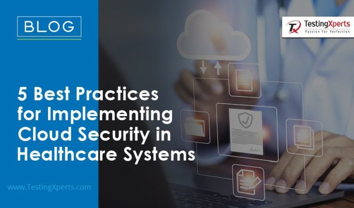 How to Secure Healthcare Data in the Cloud